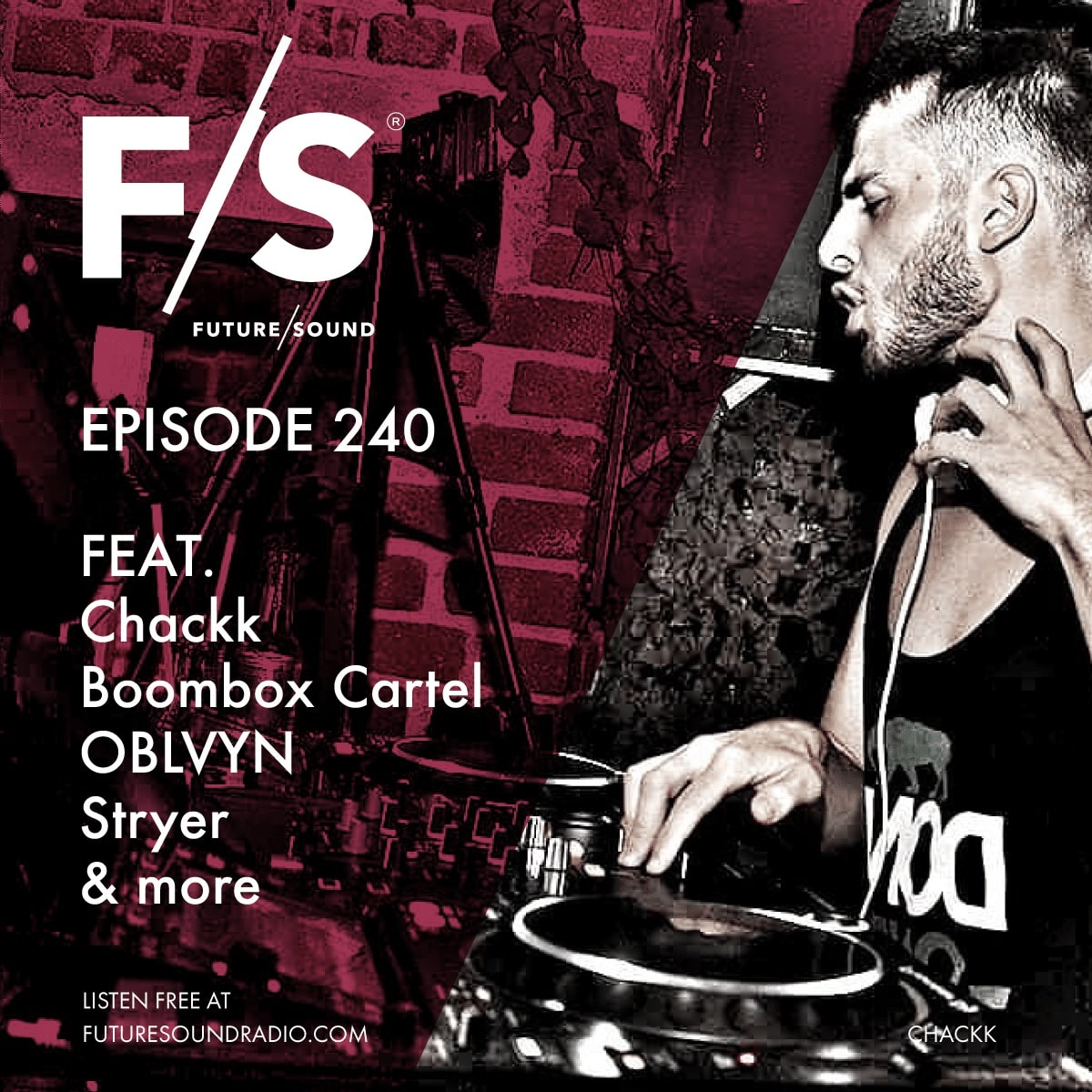 Future/Sound Episode 240 feat. Chackk, Boombox Cartel, OBLVYN, Stryer and more | Trap, FutureBass, Dubstep, EDM and more