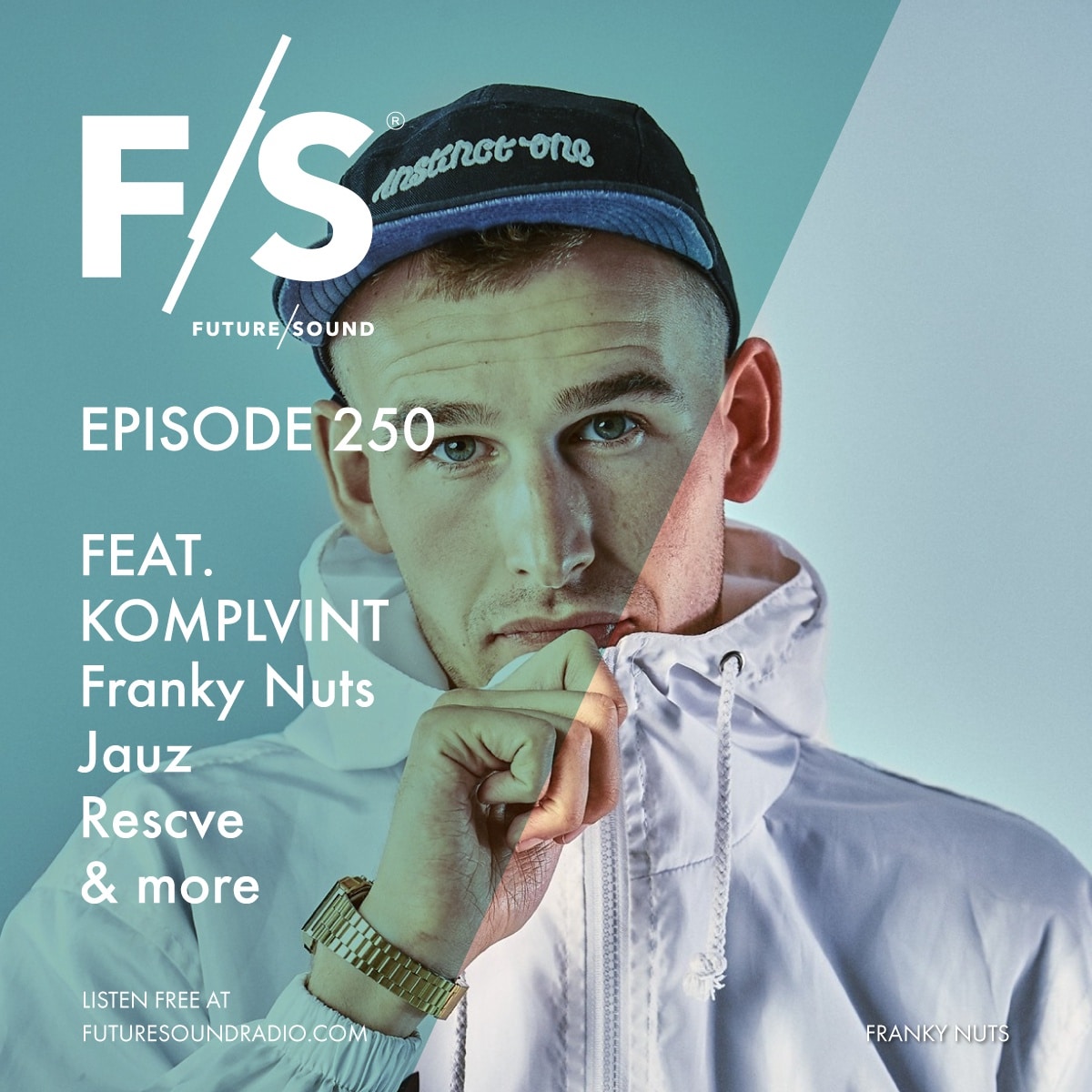 Future/Sound Episode 250 feat. KOMPLVINT, Franky Nuts, Jauz, Rescve, and more